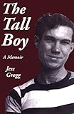 The Tall Boy: A Memoir by 