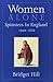 Women Alone: Spinsters in Britain 1660-1850