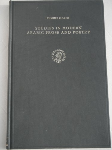 Studies in Modern Arabic Prose and Poetry