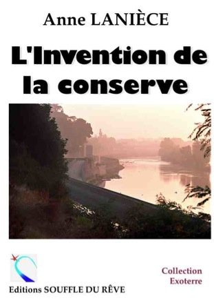 L' invention de la conserve