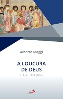 Livro A loucura de Deus: O Cristo de João (Biblioteca de estudos bíblicos)