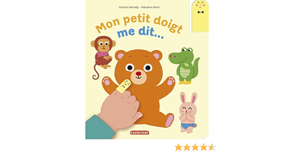 Mon Petit Doigt Me Dit Hors Serie Livres Animes French Edition Berreby Patricia Allirol Melusine Amazon Com Books
