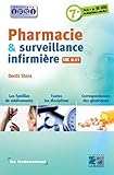 pharmacie & surveillance infirmière (7e édition) by 