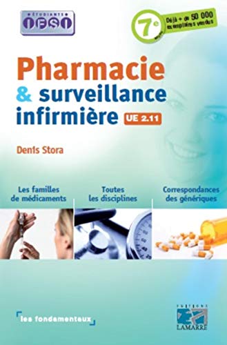 pharmacie & surveillance infirmière (7e édition) by Denis Stora