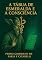Livro A Tábua De Esmeralda E A Consciência
