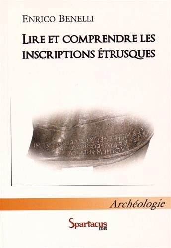 Lire et comprendre les inscriptions étrusques
