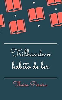 Livro Trilhando o hábito de ler