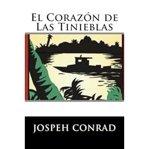 El Corazon de Las Tinieblas (Spanish Edition) (Special Edition) (Special Offer)