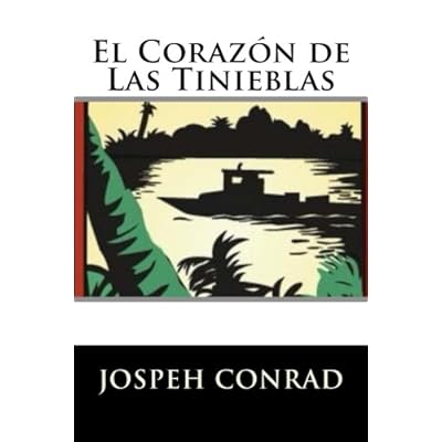 El Corazon de Las Tinieblas (Spanish Edition) (Special Edition) (Special Offer)