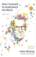 How I Learned to Understand the World: A Memoir
