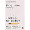 Thinking, Fast and Slow