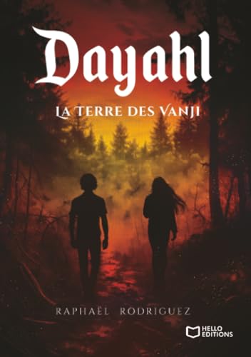 Dayahl - Tome IV : La Terre des Vanji