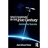 Space Warfare in the 21st Century: Arming the Heavens (Cass Military Studies)