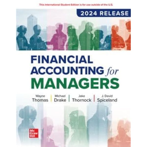 Loose Leaf for Financial Accounting for Managers: Thomas, Wayne