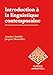 Introduction à la linguistique contemporaine by 