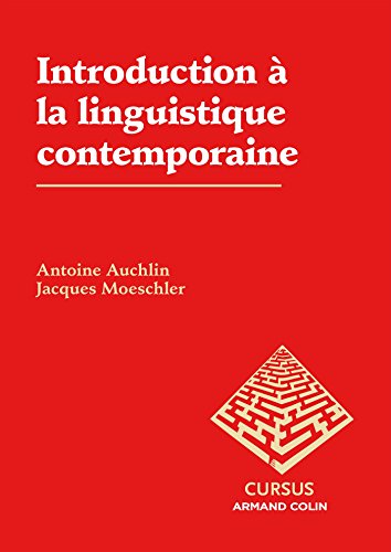 Introduction à la linguistique contemporaine by (Paperback)