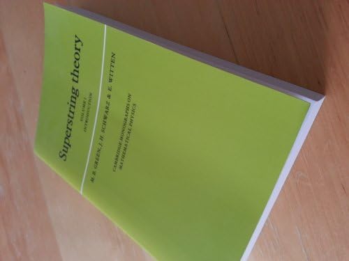 String Theory, Vol. 1 (Cambridge Monographs on Mathematical