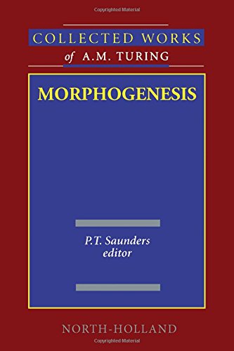 Morphogenesis, Volume 3 (Collected Works of A.M. Turing)