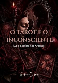 Livro O Tarot e o Inconsciente: Luz e Sombra dos Arcanos
