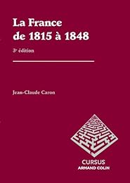 La  France de 1815 à 1848