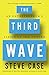 The Third Wave: An Entrepreneur's Vision of the Future - Book by Steve Case