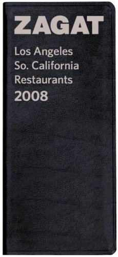 Zagat 2008 Los Angeles Restaurants Leather by Zagat Survey