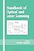 Handbook of Optical and Laser Scanning (Optical Science and Engineering)