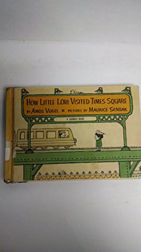 HOW LITTLE LORI VISITED TIMES SQUARE( Ist Cadmus Edition0