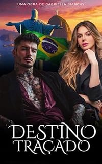 Livro Destino Traçado (Saga Destinos Livro 1)