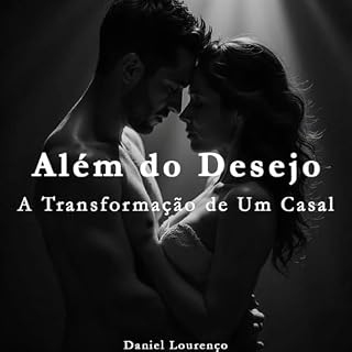 Livro Além do Desejo: A Transformação de Um Casal