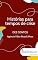 Livro Histórias para tempos de crise: Dez contos - Agência Villas-Boas & Moss