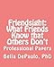 Image of Friendsight: What Friends Know that Others Don't: Professional Papers