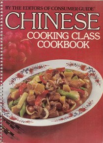Chinese Cooking Class Cookbook Chinese Cooking Class Cookbook