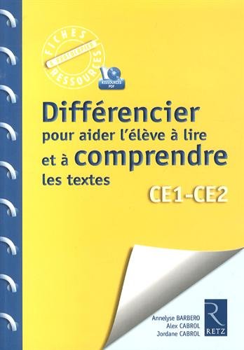 Différencier pour aider l'élève à lire et à comprendre les textes
