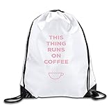 This Thing Runs On Coffee Cool Drawstring Backpack