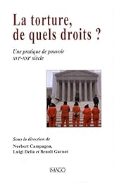 La  torture, de quels droits ?