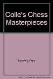 Colle's Chess Masterpieces by