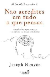 Livro Não Acredites em Tudo o que Pensas