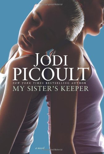 My Sister's Keeper 0329452436 Book Cover