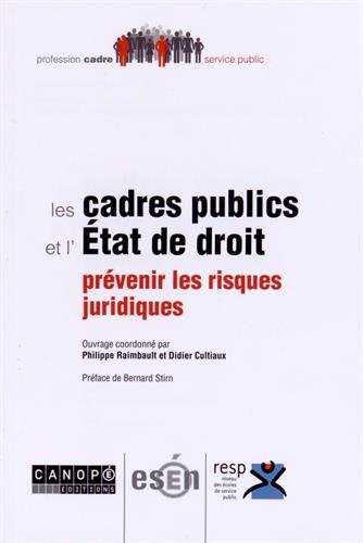 Les  cadres publics et l'État de droit