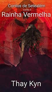 Livro Rainha Vermelha (Contos de Setealém Livro 2)