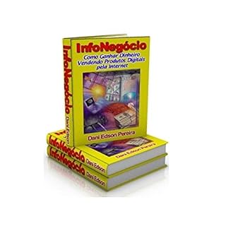 Livro INFONEGÓCIO: SEGREDOS PARA GANHAR MUITO DINHEIRO