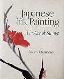 Japanese Ink Painting: The Art of Sumi-E