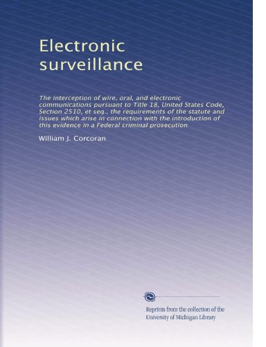 Electronic surveillance: The interc...