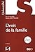 Droit de la famille - 6e éd.: Université by 