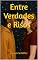 Livro Entre Verdades e Risos