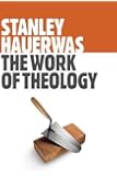 The Work of Theology