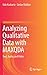 Analyzing Qualitative Data with MAXQDA: Text, Audio, and Video by Udo Kuckartz, Stefan Rädiker