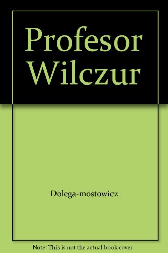 Profesor Wilczur
