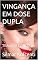 Livro VINGANÇA EM DOSE DUPLA: TRAIÇÃO ECASTIGO